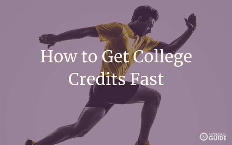 How to Get 15 College Credits Fast